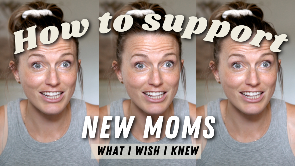 how to support a new mom